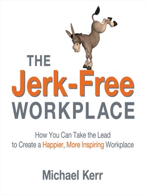 cover image of The Jerk-Free Workplace